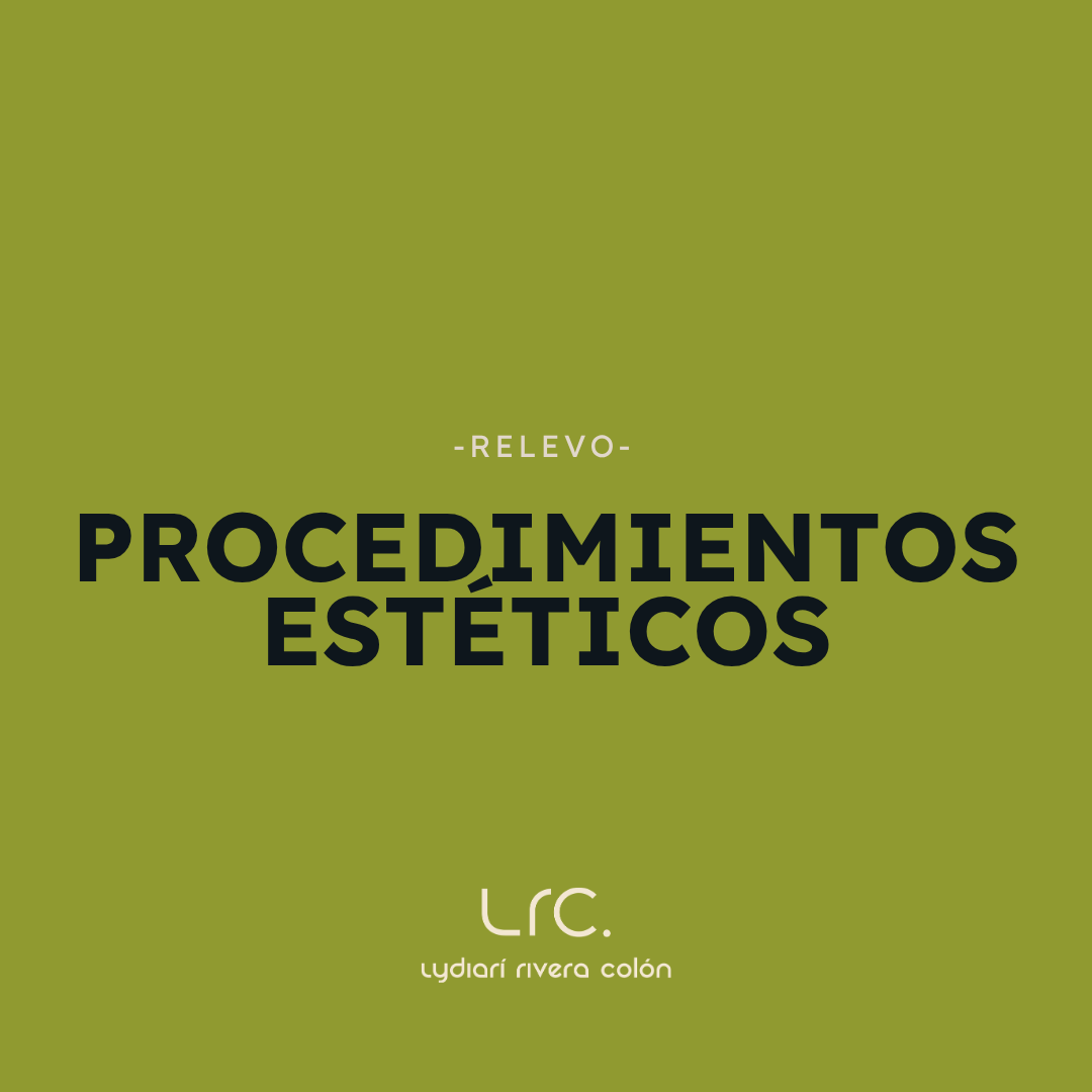 Relevo procedimientos esteticos